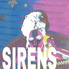 sirens | CMLXNS remix