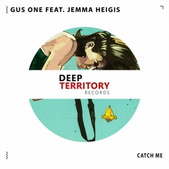 Gus One Feat. Jemma Heigis - Catch Me