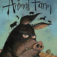 [Read] KINDLE 📃 Animal Farm by George Orwell,Chris Mould [EPUB KINDLE PDF EBOOK]