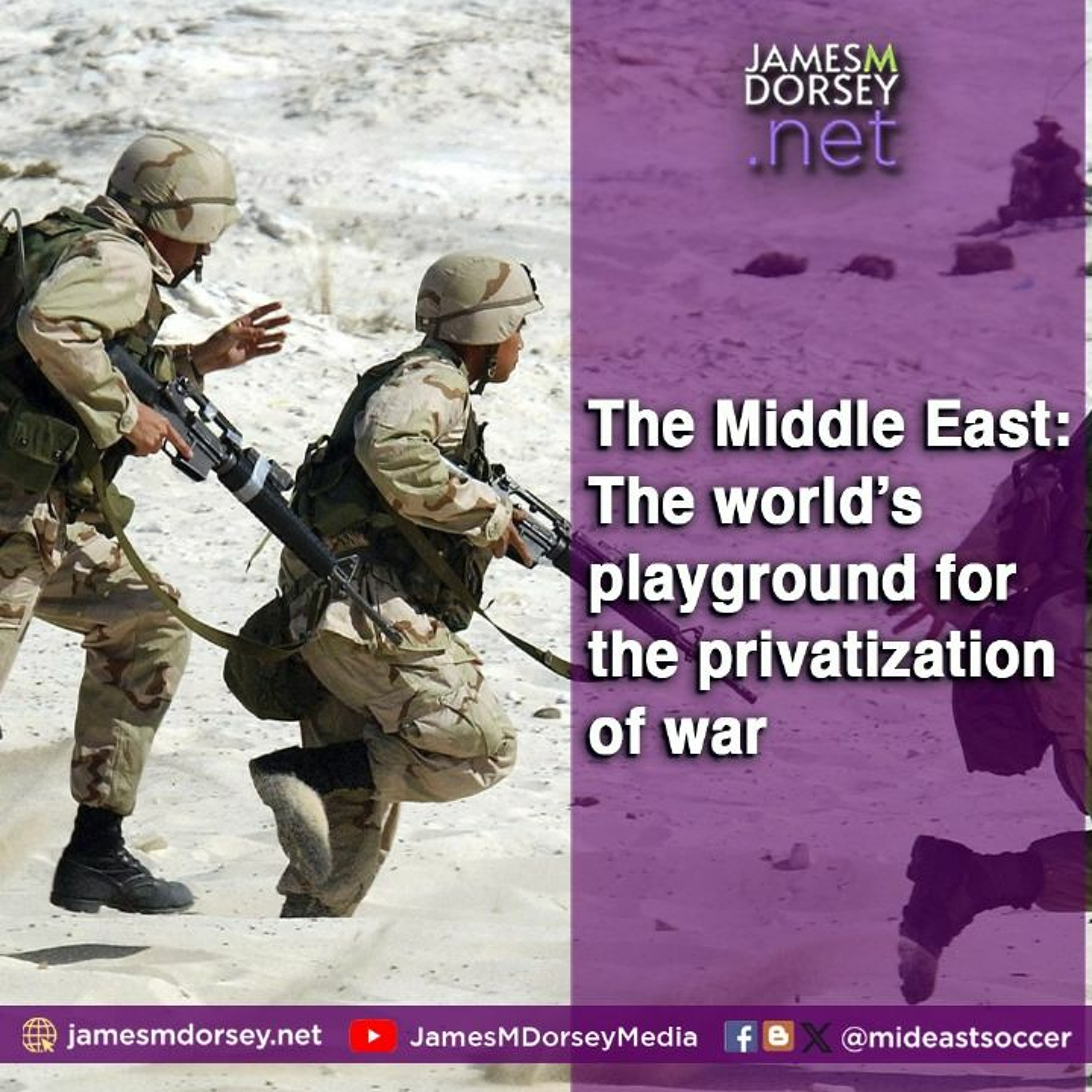 The Middle East The World’s Playground For The Privatization Of War episode artwork