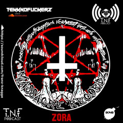 ZORA TNF Podcast #305