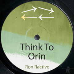 Think to Orin (Zero Mix)