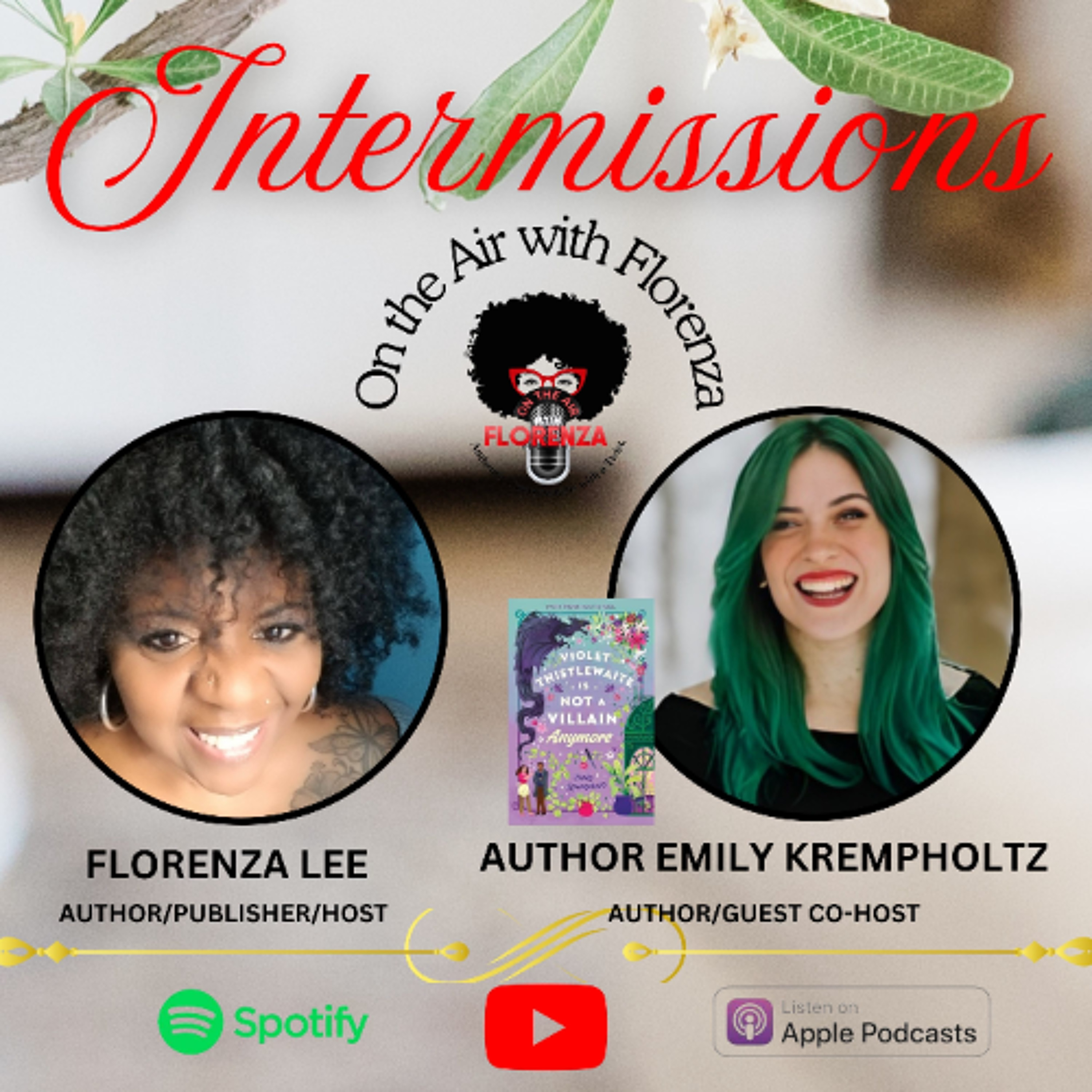 On the Air with Florenza Intermissions Featuring Emily Krempholtz episode artwork