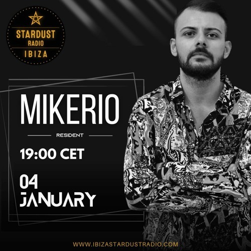 Mikerio "Tendencia" For Ibiza Stardust Radio (January)