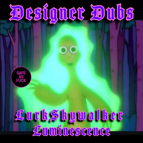 Lurk SkyWalker - Luminescence