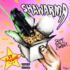 slimeballchrissy - shawarma [prod: mirza] [@djgren8de + dj blat + slipbrick exclusive]