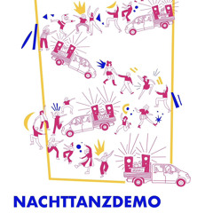 Long night of small cultures // NachtTanzDemo