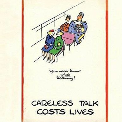 ⚡PDF ❤ Careless Talk Costs Lives: Fougasse & the Art of Public Information