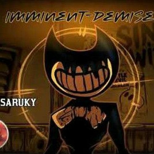 Imminent Demise [First Part Only] | FNF Indie Cross [Bendy] | By Saruky Ft. CDMusic