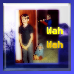 Wah Wah