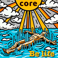 Be life
