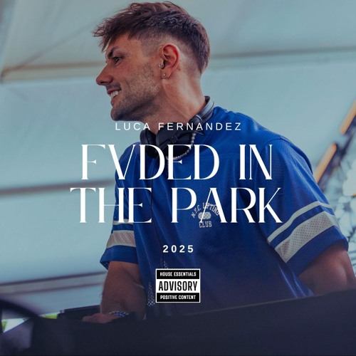 Luca Fernandez Live @ FVDED In The Park 2025