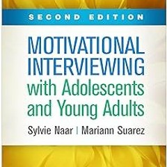 Motivational Interviewing with Adolescents and Young Adults (Applications of Motivational Inter