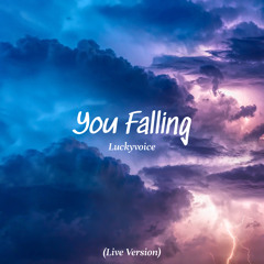 You Falling (Live Version)