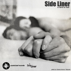 Side Liner - Long Awaited Moment