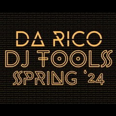 Da RicO - Dj Tools Spring '24 (10 Tracks!)