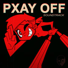 Where's the money?? - PxAY OFF SOUNDTRACK