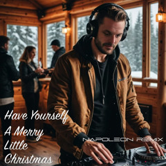 Have Yourself a Merry Little Christmas