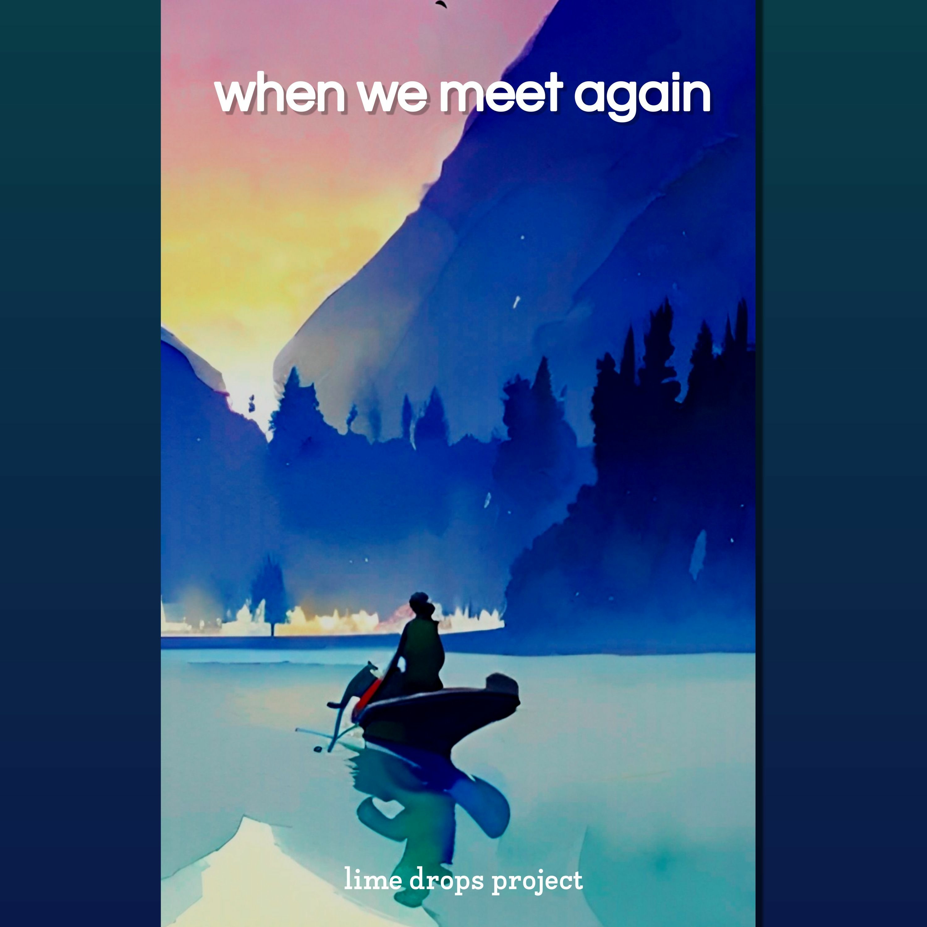 When We Meet Again