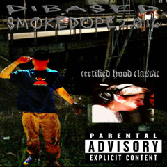 CERTIFIED HOOD CLASSIC (ft. smokedope2016)