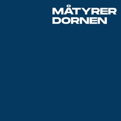 Måtyrer & Dornen at Gewölbe | January 2023
