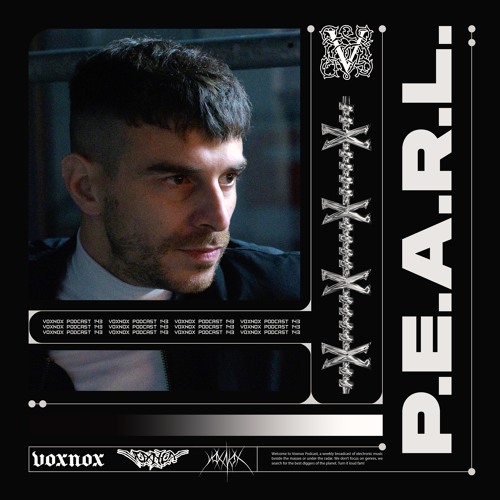 Voxnox Podcast 143 - P.E.A.R.L.