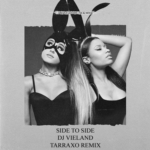 Ariana Grande - Side To Side (DJ Vieland Instrumental) by DJ Vieland - Free  download on ToneDen