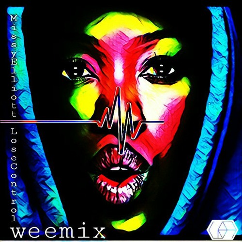 Missy Elliott - Lose Control (Weemix) [free DL]
