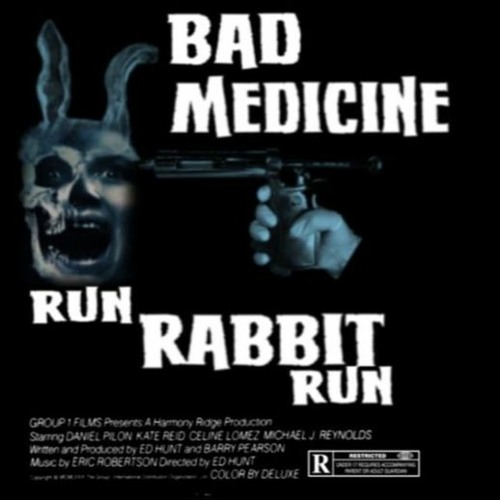 Show sample for 10/13/20: BAD MEDICINE - RUN RABBIT RUN