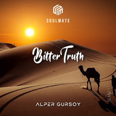 Alper Gursoy - Bitter Truth
