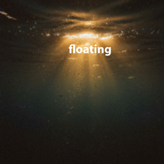 Floating