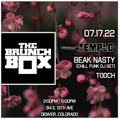 Live At The Brunch Box w/ Templo and Beak Nasty