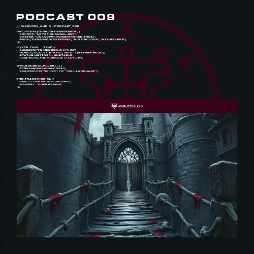 Warlock Podcast_009 [Mixed by Protoss]