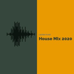 May House Mix 2020