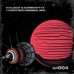 RoelBeat & Katrin Kittyx - Cosmic Ride (Radio Edit)