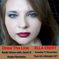 #127 Draw The Line Radio Show 17-11-2020 with guest mix 2nd hr by Ella Ebert aka LME$ Productions