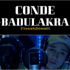 CONDE BADULAKRA - FresshDonutt´s (Sesión Donut)