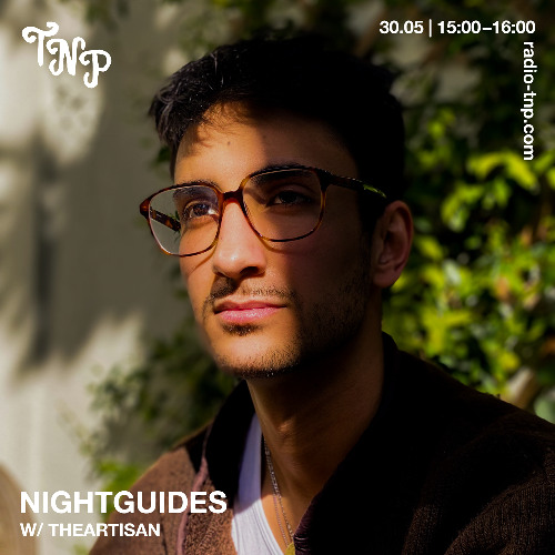 Nightguides w/ TheArtisan