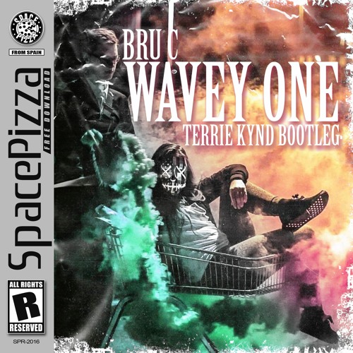 Bru C - Wavey One (Terrie Kynd Bootleg) [Free Download]