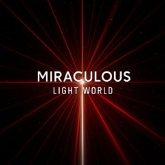 Miraculous (2025 Mix)