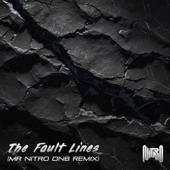 David O'Dowda - The Fault Lines (Mr Nitro DnB Remix) | Free Download