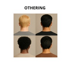 Othering.wav