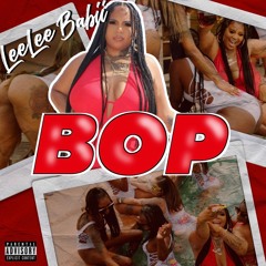 LeeLee Babie - "BOP"