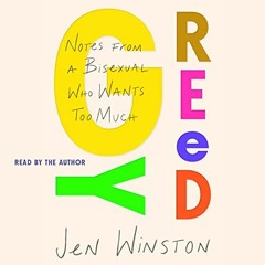 Download PDF Greedy: Notes from a Bisexual Who Wants Too Much - Jen Winston
