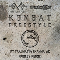 Kombat Freestyle - SpookaSonic x Skamma x Traumatik x ACMC (prod.Kensei)
