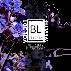 WEVLTH - Exclusive Mix - Beat Lab Radio 301