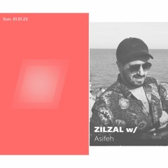 ZILZAL TAKEOVER: Asifeh - 01/01/2023