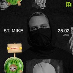 St. Mike - DJ АРБУЗ [VOL. 2] (Manifest MSK 25.02.22)