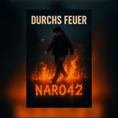 Durchs Feuer
