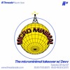 Download Video: The microminimal takeover - Episode 109 - w/ Devv (Threads*North York) - 05-Apr-22